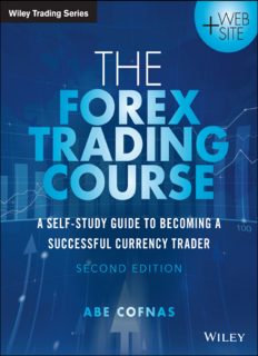 The Forex trading course a self study guide to becoming a successful currency trader